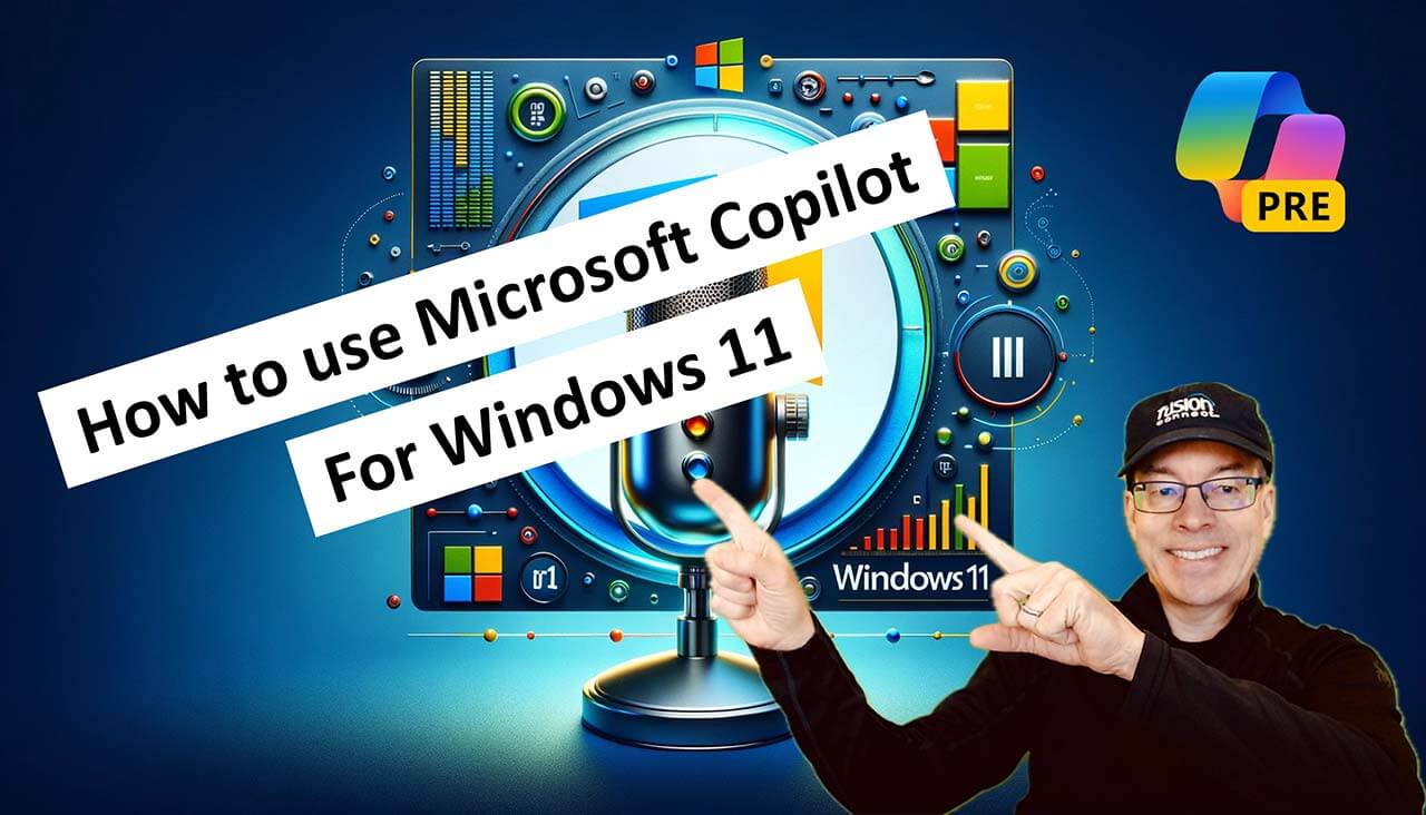 EP 34: How to use Microsoft Copilot for Windows